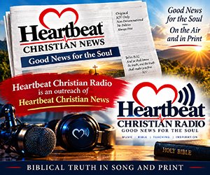 Heartbeat Christian News